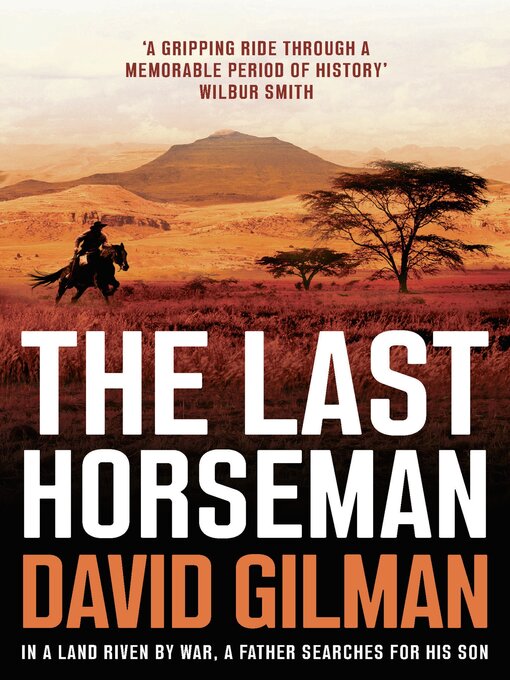Title details for The Last Horseman by David Gilman - Available